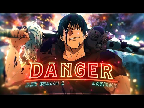 What&#039;s up Danger🔥⚔ - Jujutsu Kaisen S2 [Edit/AMV]!