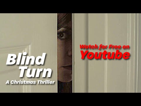 Blind Turn | A Christmas Thriller | Watch Free Now