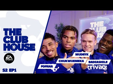 Is MUDRYK Faster Than Mbappe?! | Fofana, Mudryk, Badiashile &amp; Chukwuemeka on The Clubhouse | S2 Ep1