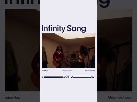 Infinity Song - Metamorphosis (Live Performance) | Vevo