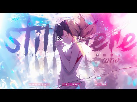 I&#039;m Still Here -「AMV」- Anime MV