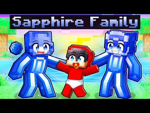 Adopted by a SAPPHIRE FAMILY in Minecraft