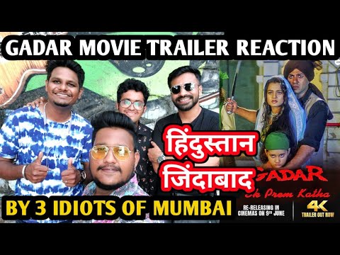 Gadar Movie Trailer Reaction | By 3 Idiots Of Mumbai | Sunny Deol | Ameesha Patel | Anil Sharma