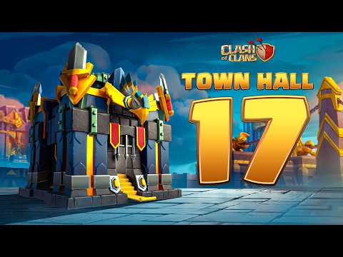 Town Hall 17 &amp; New Hero | Clash of Clans November Update