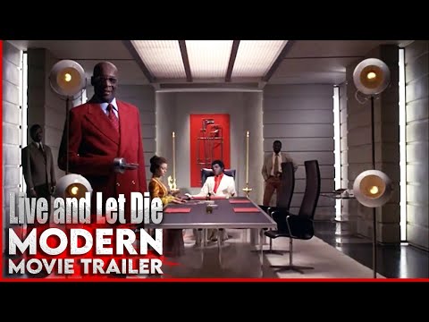 Live And Let Die | 50th Anniversary | James Bond | Roger Moore | OO7 Modern Movie Trailer
