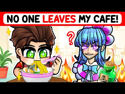 No One Leaves Her Cafe in Roblox!