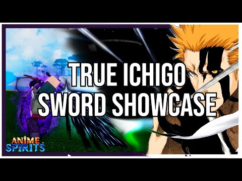 TRUE ICHIGO SWORD SHOWCASE + HOW TO GET IT | Anime Spirits