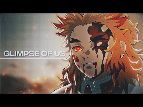 Rengoku - Glimpse of Us [AMV/Edit]