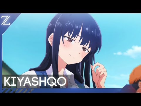 Kiyashqo - Cuz You&#039;re Beautiful | AMV