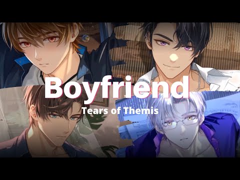 Tears of Themis AMV/GMV ♪ Boyfriend ♪ 🔥 🔥[Full Version] 🔥 🔥