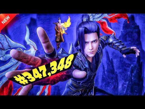 Weak Boy Becomes God Anime Season 6 Part :) 347,348 | BTTH Anime Heaven Explain In Hindi.