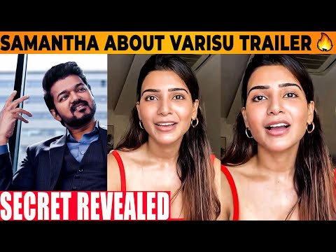 Varisu Trailer : Samantha&#039;s Mass Update About Release Date - Vijay | Rashmika | Shaakuntalam Movie