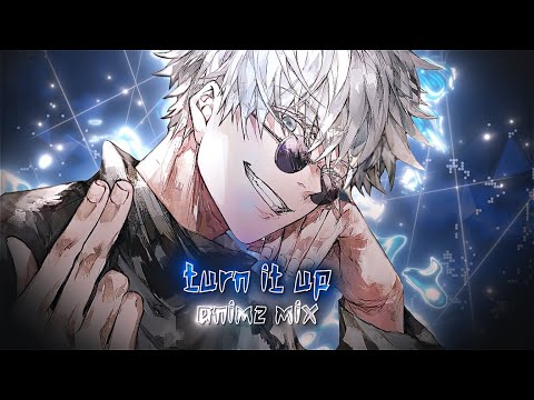 [ TURN IT UP🥵] Anime mix [ AMV/EDIT ]