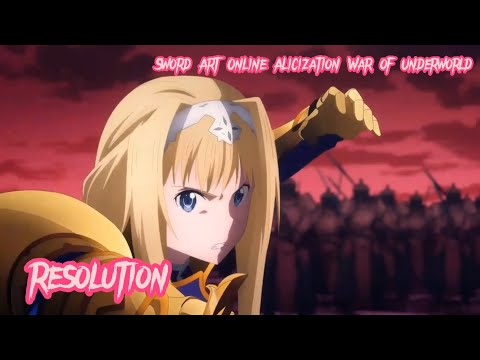 [Lyrics AMV] Sword Art Online Alicization War of Underworld OP 1|Full『Resolution - Haruka Tomatsu』