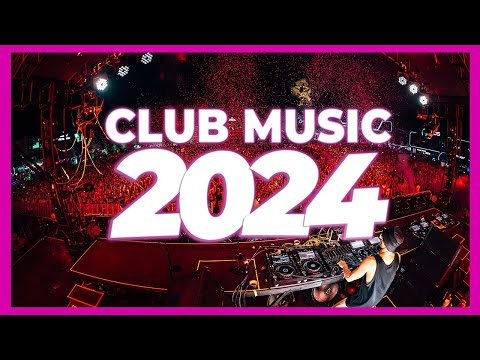 DJ CLUB MUSIC MIX 2024 - Mashups &amp; Remixes of Popular Songs 2024 | Club Music Dance Remix Mix 2023 🔥