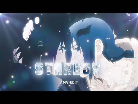 Itachi x Sasuke - Starboy - &quot;I Will Always Love You&quot; [AMV/EDIT]