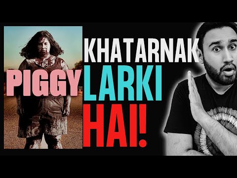 Piggy Review Hindi || Piggy Movie Review || Piggy Trailer || Piggy Full Movie in Hindi || Faheem Taj