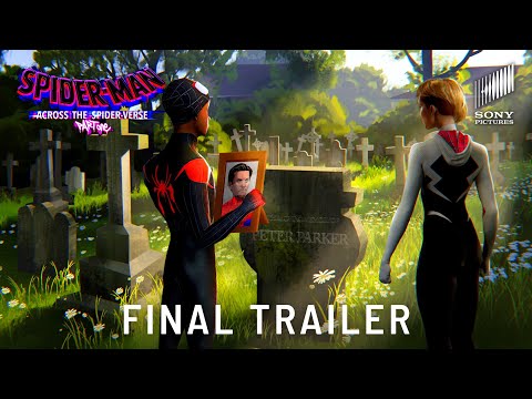 SPIDER-MAN: ACROSS THE SPIDER-VERSE – Final Trailer (2023) Sony Pictures