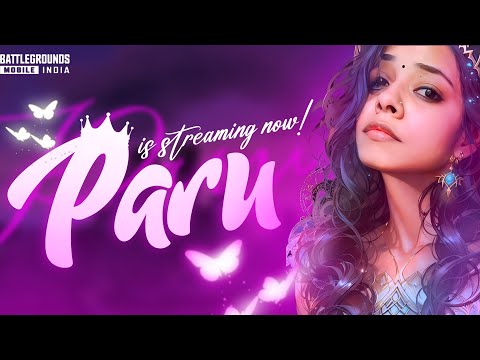 PARU GAMING IS LAIIIIIVU🌹💜 #madanop #parugaming #yeppagaming #gbts #bgmitamillive #reflexqueen