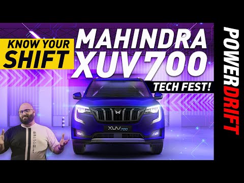 Celebrating Technology - Mahindra XUV700 | Know Your Shift | PowerDrift