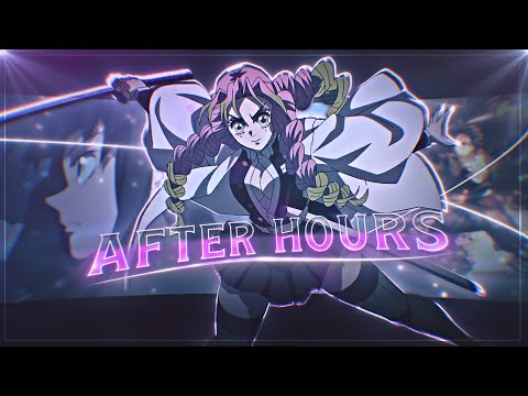 After Hours - Demon Slayer (+Project-File) [Edit/AMV]🖤