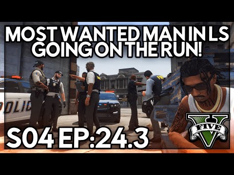 Episode 24.3: Most Wanted Man In LS... Going On The Run! | GTA RP | Grizzley World Whitelist