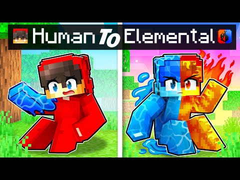 From Human To ELEMENTAL In Minecraft!