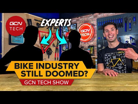 Is The Future Of The Bike Industry Still Doomed? | GCN Tech Show Ep. 291