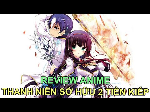THANH NIÊN KẾ THỪA SỨC MẠNH BÁ ĐẠO TỪ TIỀN KIẾP | REVIEW PHIM ANIME HAY