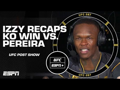 Israel Adesanya on UFC 287 win: I set the trap and Alex Pereira dove in | ESPN MMA