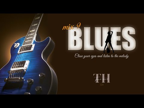 Blues Music Mix 9 .. touch heart GR