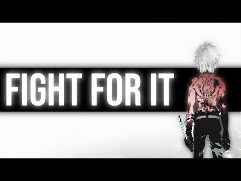 FIGHT FOR IT - Danmachi - Anime Motivation Speech [AMV]