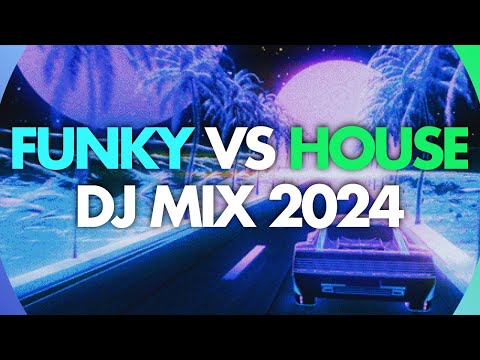 Funky vs House Music Mix Winter 2024