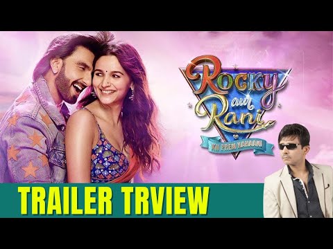 Rocky Aur Rani Kii Prem Kahani Movie Trailer Review | KRK | #krkreview #latestreviews #karanjohar