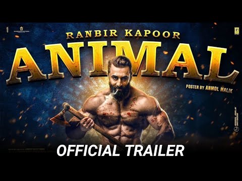 Animal Ranbir Kapoor | Animal Trailer Ranbir kapoor | Animal Movie Trailer | Animal Official Trailer