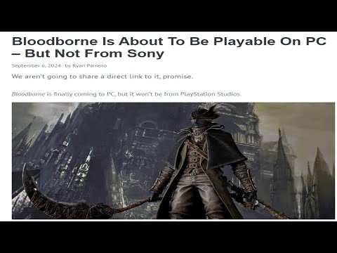 Sony Hates Bloodborne