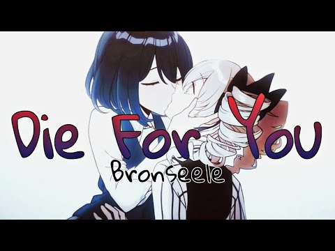 Die For You 🦋 (Bronseele) — Honkaiverse AMV