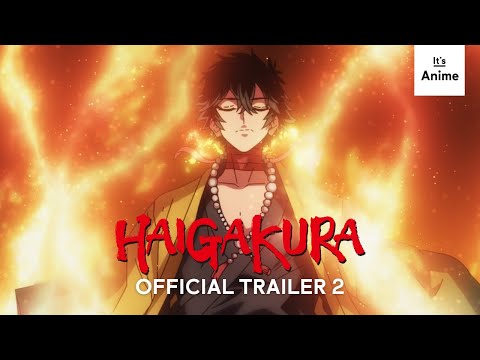 HAIGAKURA - Official Trailer 2 | EN SUB | It&#039;s Anime