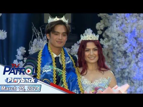 TV Patrol Playback | March 15, 2024