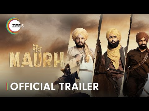 Maurh | Official Trailer | Punjabi Movie | Ammy Virk | Dev Kharoud | Premieres 21 July 2023 on ZEE5