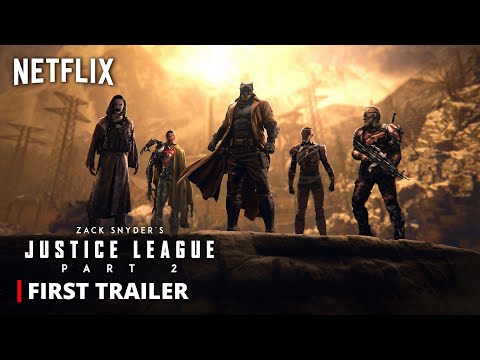 Netflix&#039;s JUSTICE LEAGUE 2 – First Trailer | Snyderverse Restored | Zack Snyder &amp; Darkseid Returns