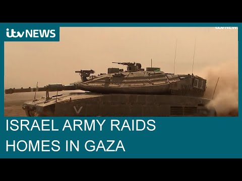 Israeli military said its ground troops raided homes in Gaza | ITV News