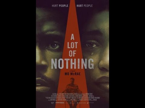 #ALOTOFNOTHING#crime#thriller#drama#movie#trailer#AMAZON#CleopatraColeman#YlanNoel#JustinHartley