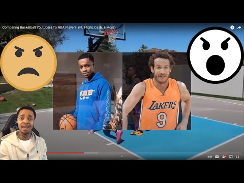 IM MAD! FlightReacts Comparing Basketball Youtubers To NBA Players 2023! (Ft. Flight, Cash, &amp; More)