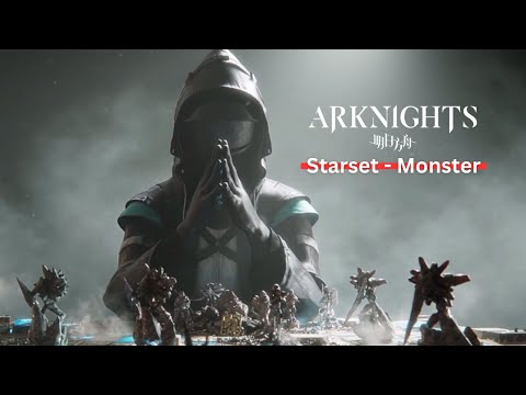 【MAD】 Arknights / 明日方舟 - Monster AMV
