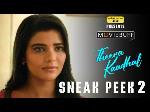 Theera Kaadhal - Sneak Peek 02 | Jai | Aishwarya Rajesh | Sshivada | Siddhu Kumar | Rohin Venkatesan