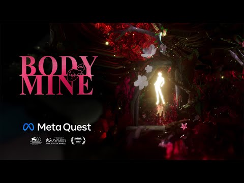 Body of Mine VR Trailer | Now on Meta Quest
