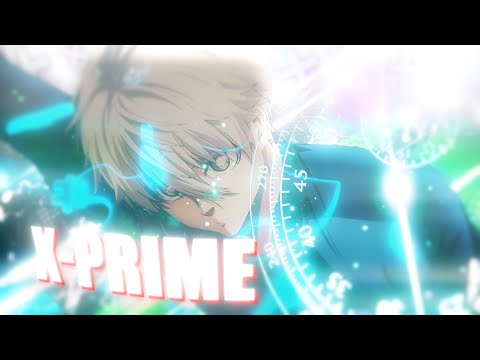 Nagi &amp; Sae&#039;s Goal!! [Edit/AMV] &quot;X-PRIME&quot;