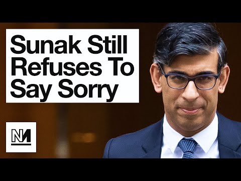Rishi Sunak Is STILL Refusing To Apologise