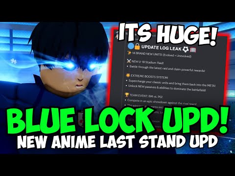 New MEGA Blue Lock Update in Anime Last Stand!